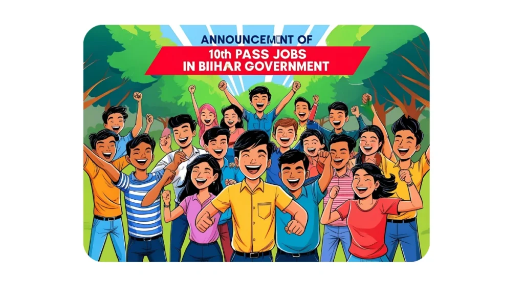 10th pass jobs in bihar government