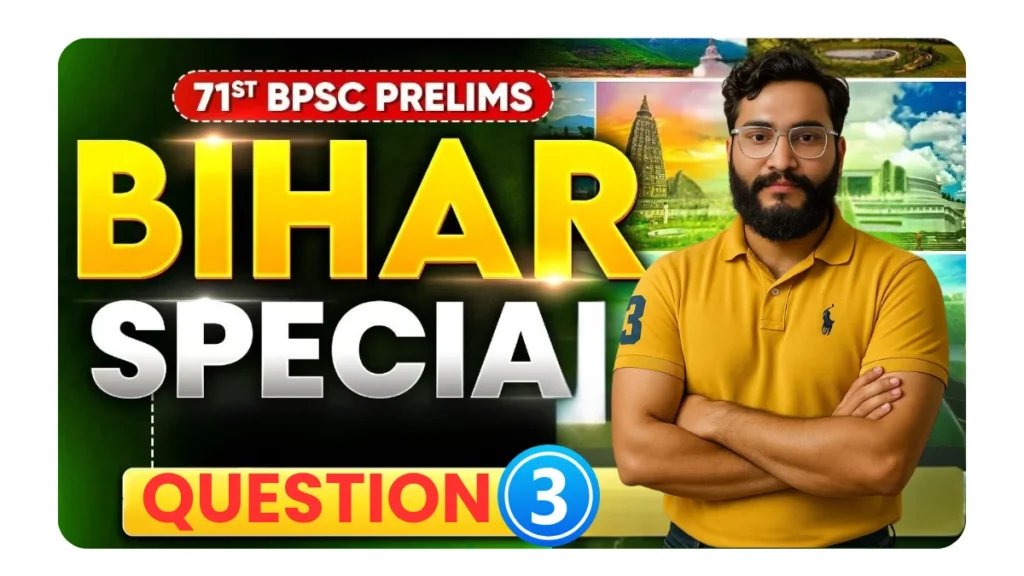 Bihar Special Question (Part-3)